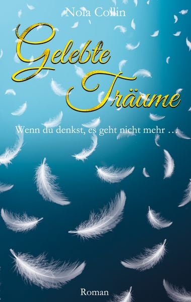 Produktbild: Gelebte Tr&auml;ume