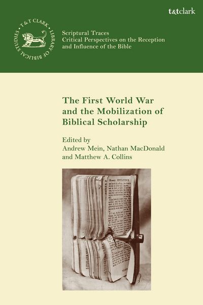 Produktbild: The First World War and the Mobilization of Biblical Scholarship