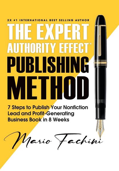 Produktbild: The Expert Authority Effect(TM) Publishing Method