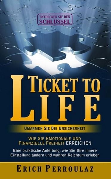 Produktbild: Ticket To Life - Umarme die Unsicherheit