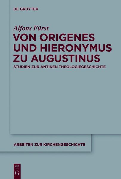 Produktbild: Von Origenes und Hieronymus zu Augustinus