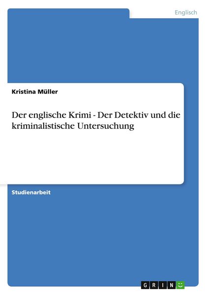 Produktbild: Der englische Krimi - Der Detektiv und die kriminalistische Untersuchung