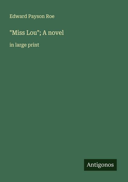 Produktbild: "Miss Lou"; A novel