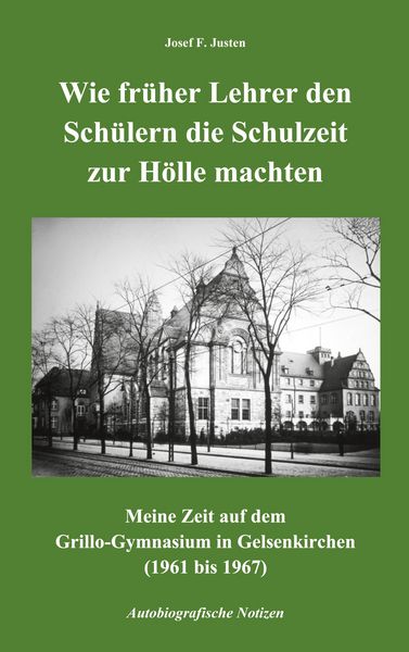 Produktbild: Wie fr&uuml;her Lehrer den Sch&uuml;lern die Schulzeit zur H&ouml;lle machten