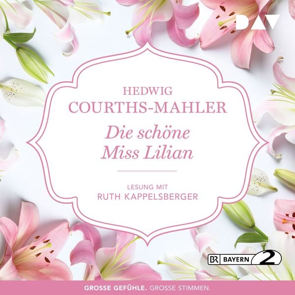 Die schöne Miss Lilian - Hedwig Courths-Mahler, Audio, 9783742415615