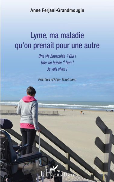 Produktbild: Lyme, ma maladie qu'on prenait pour une autre