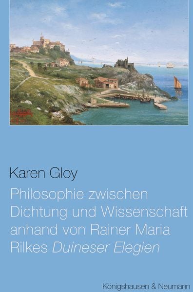 Produktbild: Philosophie zwischen Dichtung und Wissenschaft anhand von Rainer Maria Rilkes ,Duineser Elegien'