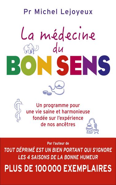 Produktbild: La m&eacute;decine du bon sens