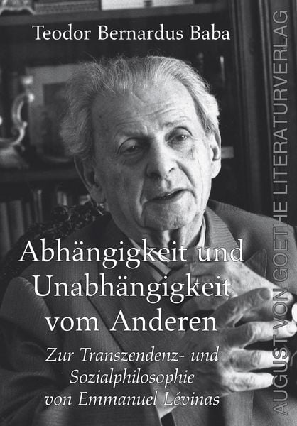 Produktbild: Abh&auml;ngigkeit und Unabh&auml;ngigkeit vom Anderen