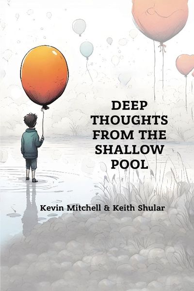 Produktbild: Deep Thoughts from The Shallow Pool