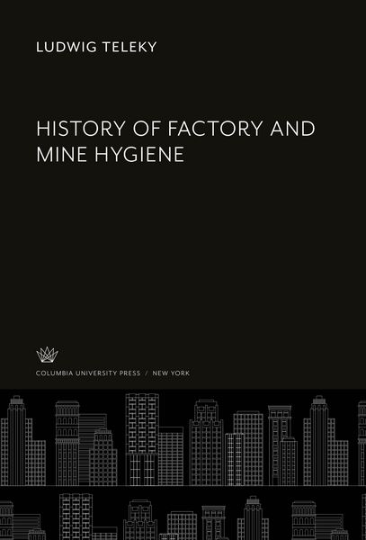 Produktbild: History of Factory and Mine Hygiene