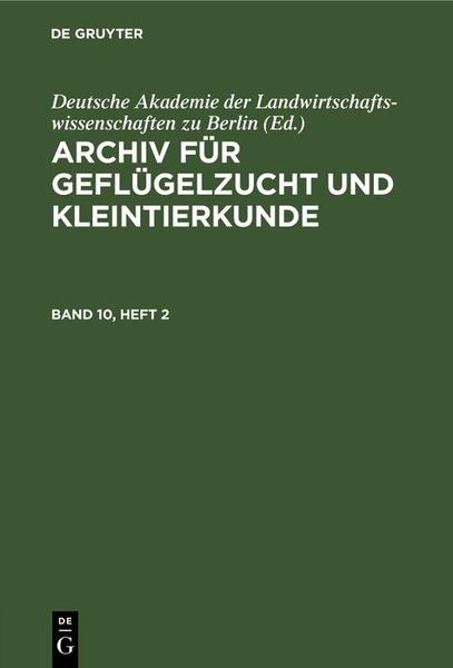 Produktbild: Archiv f&uuml;r Gefl&uuml;gelzucht und Kleintierkunde. Band 10, Heft 2