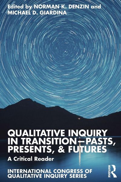 Produktbild: Qualitative Inquiry in Transition-Pasts, Presents, & Futures