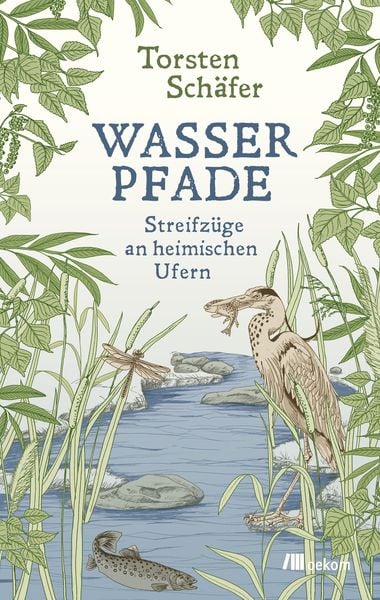Wasserpfade, Gebundene Ausgabe von Torsten Schäfer, Oekom verlag