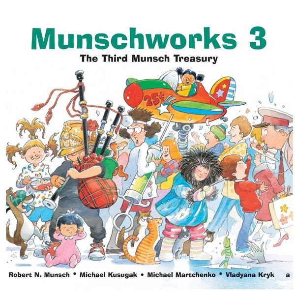 Produktbild: Munschworks 3: The Third Munsch Treasury