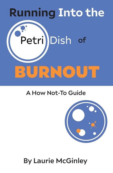 Produktbild: Running Into the Petri Dish of Burnout