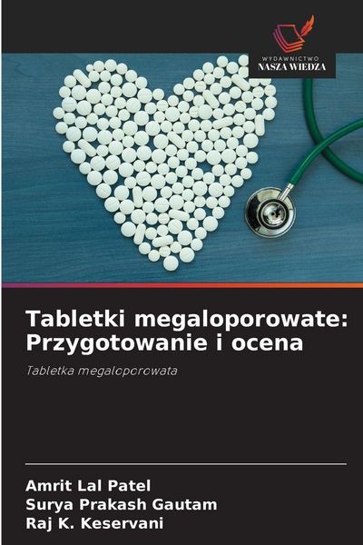 Produktbild: Tabletki megaloporowate: Przygotowanie i ocena