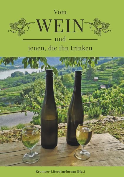 Produktbild: Vom Wein und jenen, die ihn trinken
