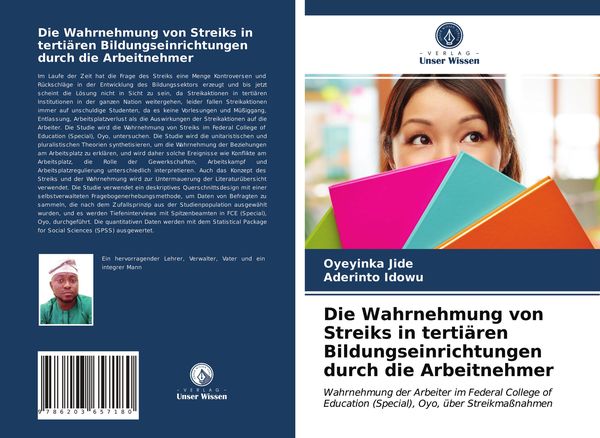 Produktbild: Die Wahrnehmung von Streiks in terti&auml;ren Bildungseinrichtungen durch die Arbeitnehmer