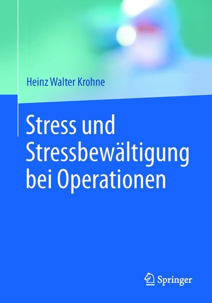 Produktbild: Stress und Stressbew&auml;ltigung bei Operationen
