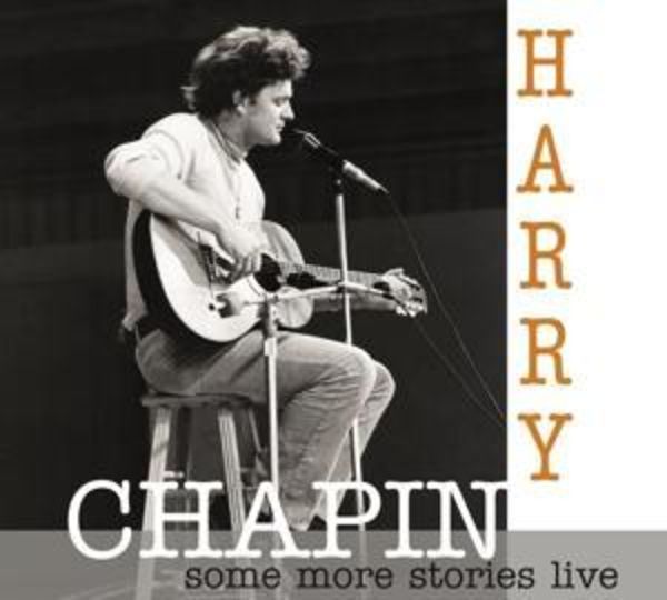 Some More Stoires - Live At Radio Bremen 1977 - Harry Chapin, CD