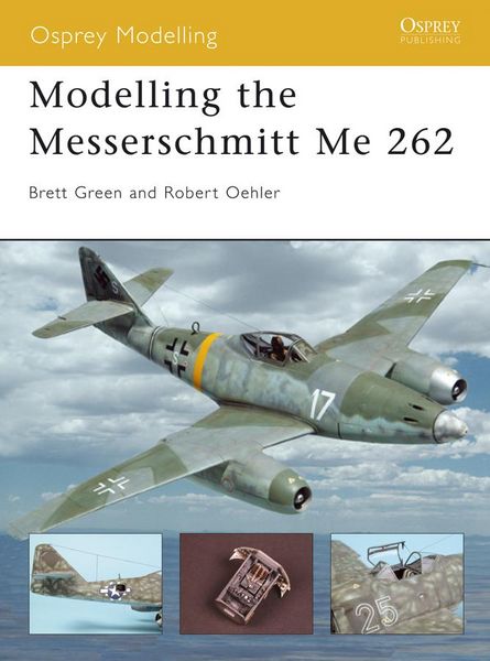 Produktbild: Modelling the Messerschmitt Me 262