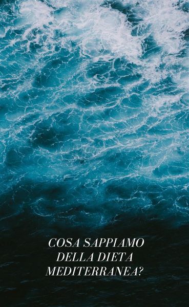 Produktbild: &iquest; Cosa sappiamo della dieta mediterranea?