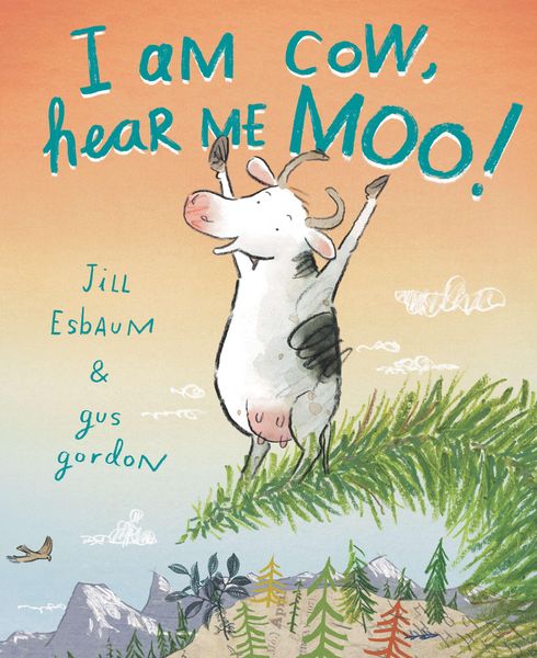 Produktbild: I Am Cow, Hear Me Moo!