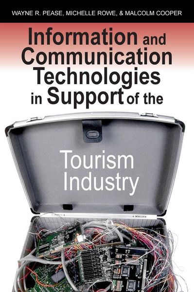 Produktbild: Information and Communication Technologies in Support of the Tourism Industry