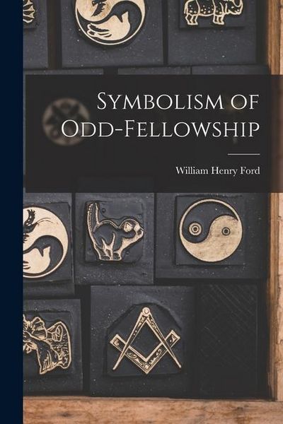 Produktbild: Symbolism of Odd-fellowship