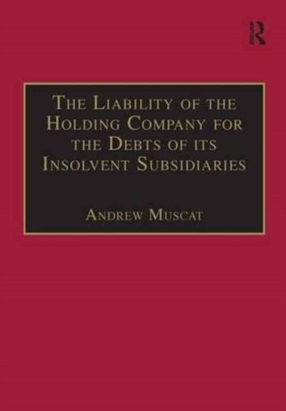 Produktbild: Muscat, A: The Liability of the Holding Company for the Debt