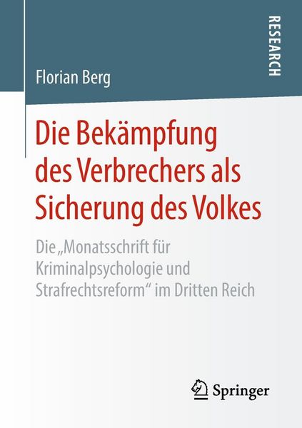 Produktbild: Die Bek&auml;mpfung des Verbrechers als Sicherung des Volkes