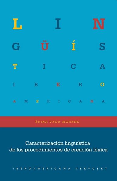 Produktbild: Caracterizaci&oacute;n ling&uuml;&iacute;stica de los procedimientos de creaci&oacute;n l&eacute;xica