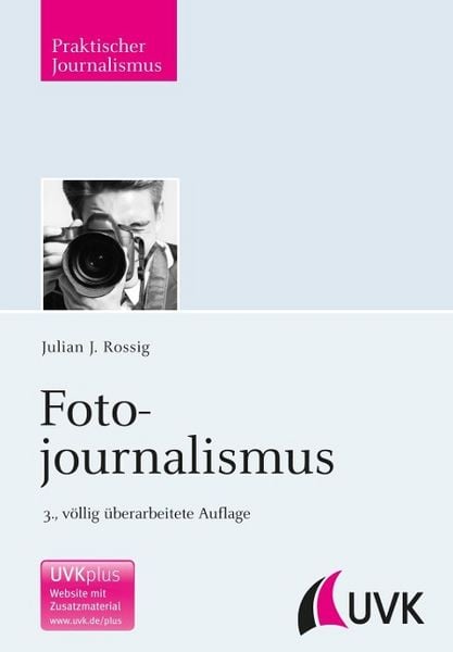 Produktbild: Rossig, J: Fotojournalismus