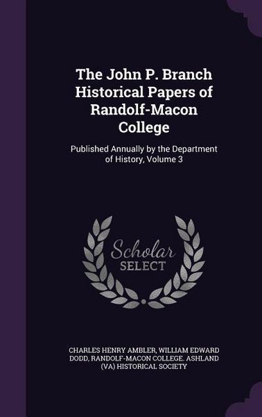 Produktbild: The John P. Branch Historical Papers of Randolf-Macon College