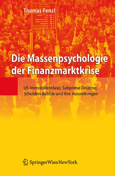 Produktbild: Die Massenpsychologie der Finanzmarktkrise