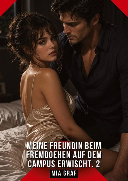 Produktbild: Meine Freundin beim Fremdgehen auf dem Campus erwischt. 2