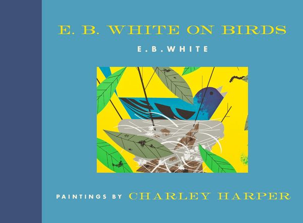 Produktbild: E. B. White on Birds