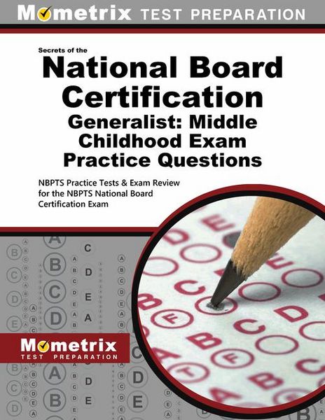 Produktbild: National Board Certification Generalist: Middle Childhood Practice Questions