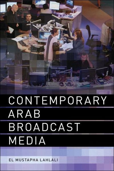 Produktbild: Contemporary Arab Broadcast Media