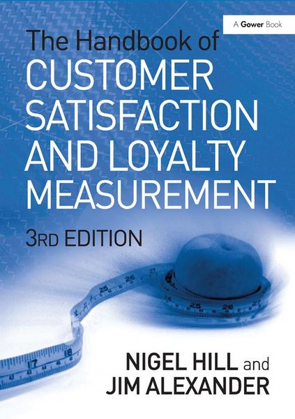 Produktbild: The Handbook of Customer Satisfaction and Loyalty Measurement