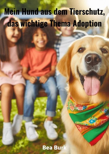Produktbild: Mein Hund aus dem Tierschutz,