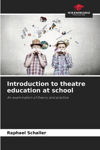 Produktbild: Introduction to theatre education at school