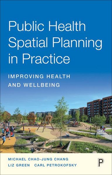 Produktbild: Public Health Spatial Planning in Practice