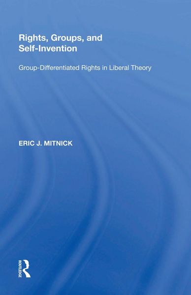 Produktbild: Rights, Groups, and Self-Invention