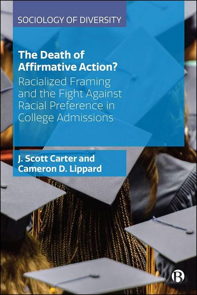 Produktbild: The Death of Affirmative Action?
