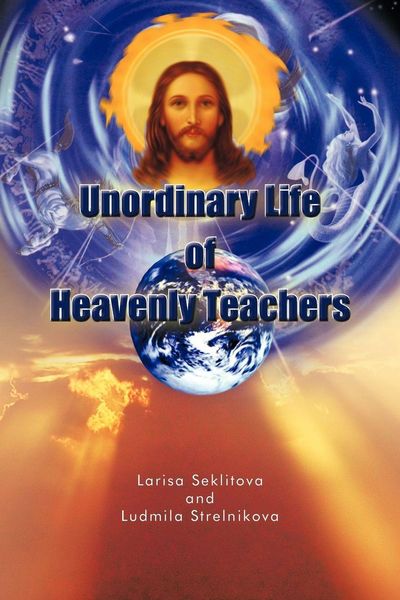 Produktbild: Unordinary Life of Heavenly Teachers