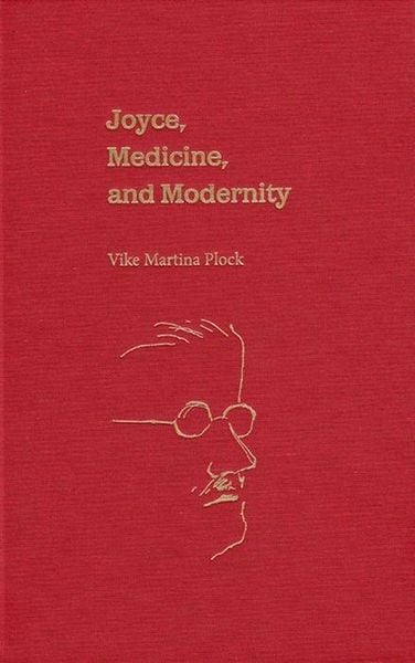 Produktbild: Plock, V: Joyce, Medicine And Modernity