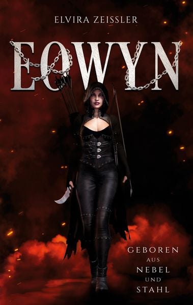 Produktbild: Eowyn: Geboren aus Nebel und Stahl (Prequel zur Eowyn-Saga)
