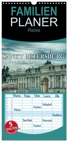 Produktbild: Familienplaner 2026 - Sankt Petersburg - "Venedig des Nordens" mit 5 Spalten (Wandkalender, 21 x 45 cm) CALVENDO